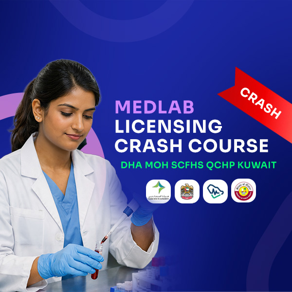 MEDLAB LICENSING CRASH COURSE-DHA MOH SCFHS QCHP KUWAIT
