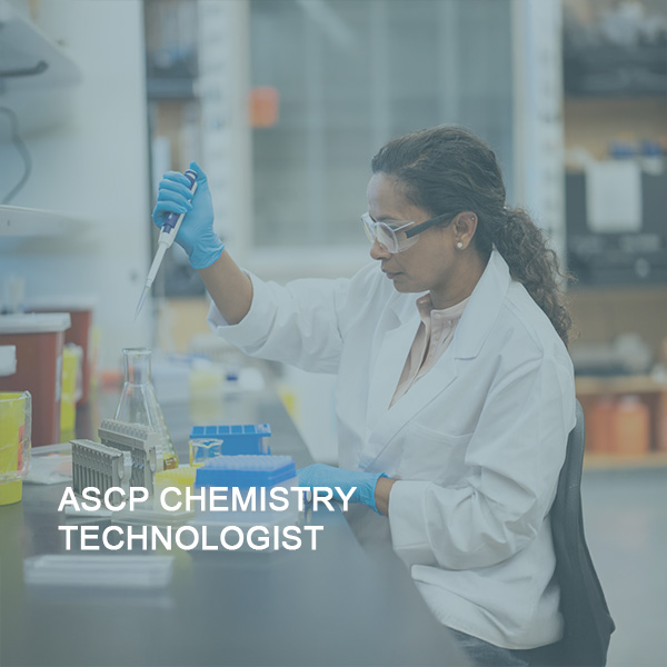 ASCP CHEMISTRY TECHNOLOGIST